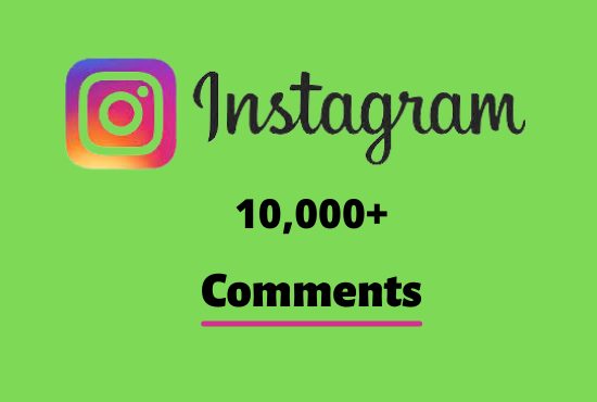 I will send you 10,000+ Instagram Random Comments