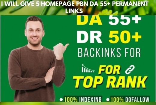 I will give 5 Homepage PBN DA 55+ Permanent Links