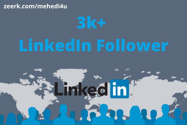 I will provide 3k+ real LinkedIn Follower || Permanent || 100% original