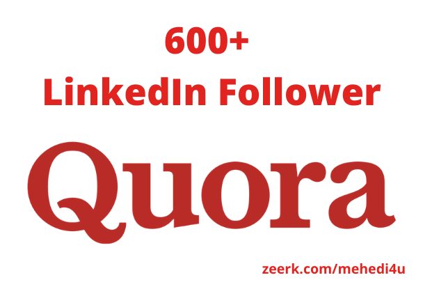 I will provide 600+ real Quora Follower || Permanent || 100% original