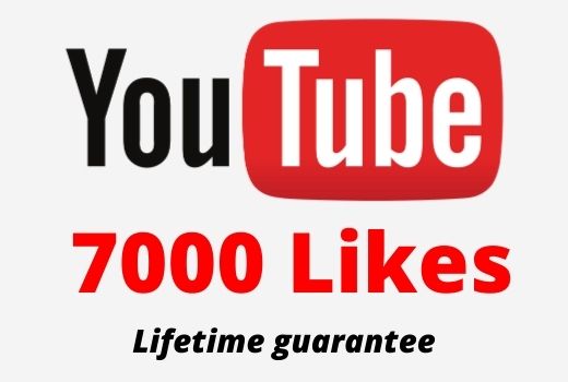 7000 Youtube Likes in your youtube video 100% Guaranteed