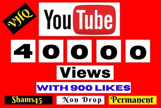 Get 40000+ Youtube Real Views with 900 Likes,100% Non-drop, and Lifetime permanent, Money back guarantee