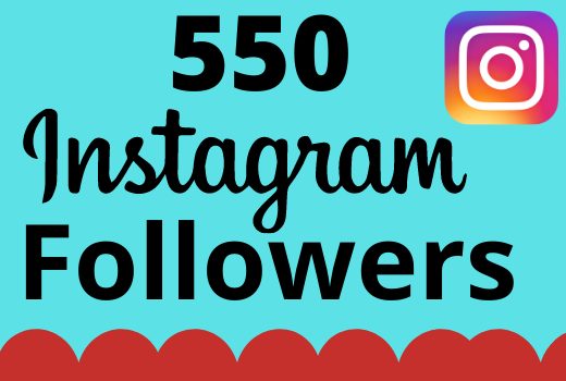 I will add 550+ real and organic Instagram followers for your business