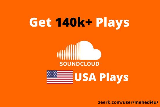 Get 140k+ SoundCloud Plays from USA accounts ||  Lifetime Guarantee || 100 % Permanent
