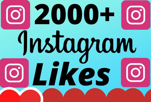 I will add 2000+ real and organic  Instagram likes for your business