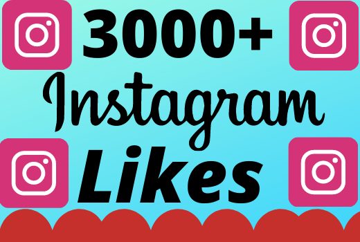 I will add 3000+ real and organic  Instagram likes for your business