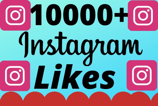 I will add 10000+ real and organic  Instagram likes for your business