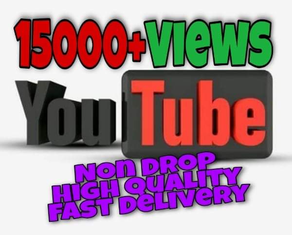 I will provide 15000+ Views on YouTube!! Fast and HQ!!