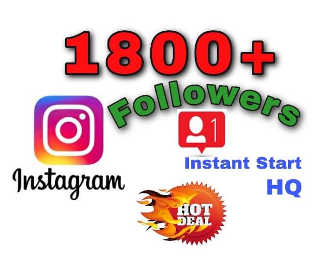 I will provide 1800+ Followers on Instagram!! Fast and HQ!!