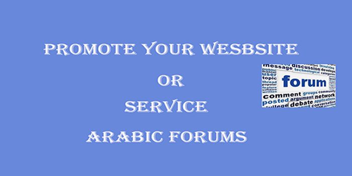 I will promote your Service Or Website in 50 Arabic Forums