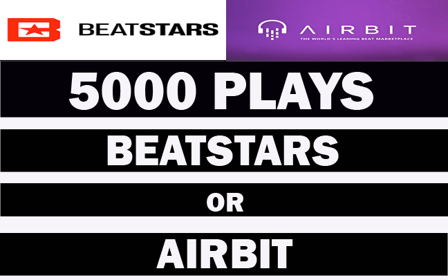 5000  Beatstars Or Airbit Plays