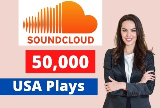 Give 50K SoundCloud USA Plays Non-Drop Lifetime Guaranteed