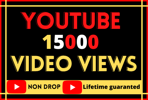 i will do fast organic video 15000 views, best quality 100% reall and lifetime guaranteed