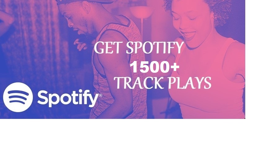 Give you 1500+ Spotify Track Plays, High Quality, Active User
