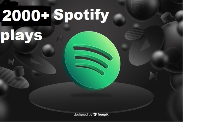Give you 2000+ Spotify Track Plays, High Quality, Active User