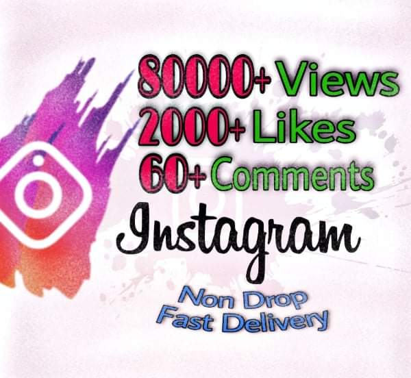 I will provide 80000+ Views & 2000+ Likes & 60+ Comments on Instagram!! Fast and HQ!!