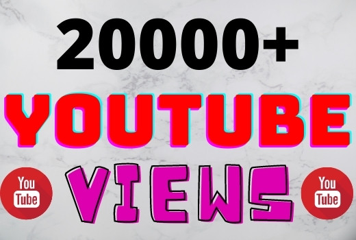 I will add 20000+ YouTube views ,all views are 100% real and organic.