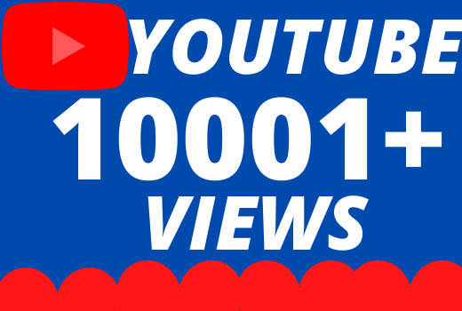 I will Add 10001+ HQ & Non Drop YOUTUBE views