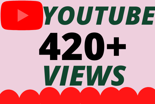 I will Add 420+ HQ & Non Drop YOUTUBE views