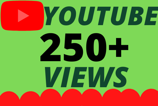 I will Add 250+ HQ & Non Drop YOUTUBE views