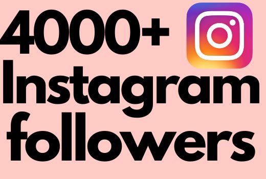 I will add 4000+ Instagram followers all followers are 100% real and organic.