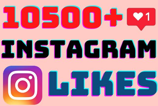 I will add 10500+ Instagram post likes ,all likes are 100% real and organic.