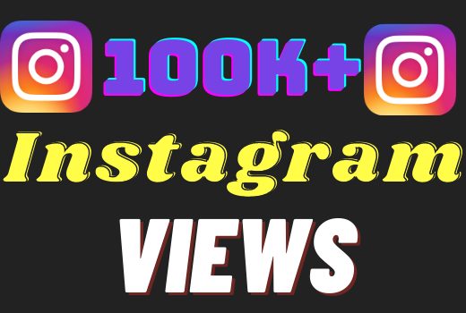 I will add 100k+ Instagram views ,all views are 100% real and organic.