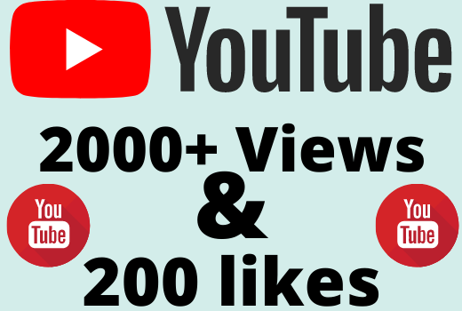 I will add 2000+ YouTube views & 200+ likes ,all are 100% real and organic.