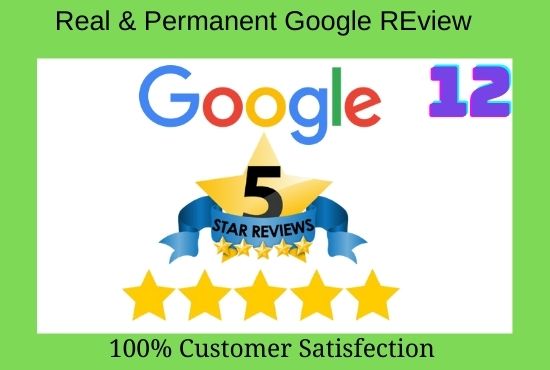 12 permanent Five star Google Reviews