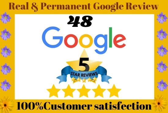 I Can Provide 48 Google Website Lifetime Guaranteed Verified Customer Reviews