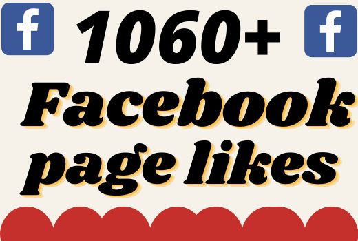 I will add 1060+ real and organic Facebook page likes