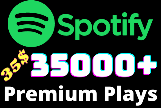 I will add 35000+ Spotify 𝐏𝐑𝐄𝐌𝐈𝐔𝐌 Plays ,all plays are 100% real and organic.
