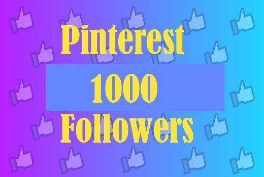 1000 + Pinterest Followers, Best quality and 100% real