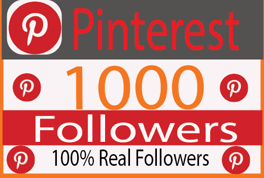 I Will Provide 1000+ Pinterest followers Real active User Non Drop 100% Guaranteed