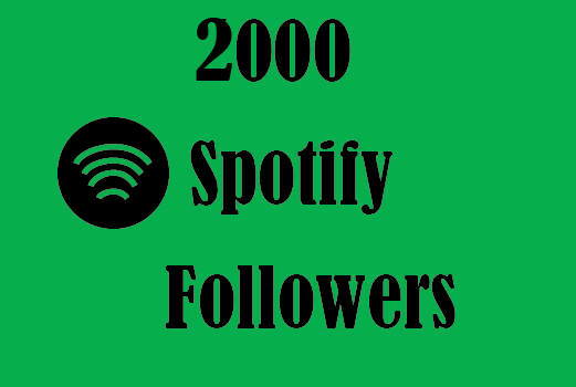 2000+ Spotify Followers,Best Quality and 100% Real