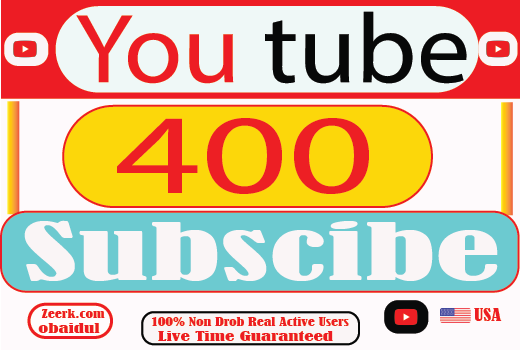 I will provide your 400 YouTube Subscribe Real Active User 100% Live Time Guaranteed