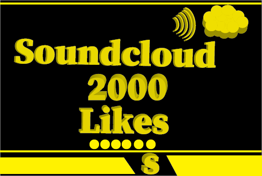 2000+ Soundcloud likes,Non Drop and 100% Real