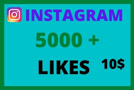 5,000 + Instagram Likes, Real and Active