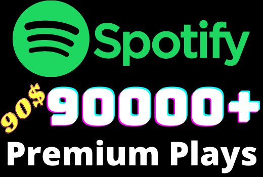 I will add 90000+ Spotify 𝐏𝐑𝐄𝐌𝐈𝐔𝐌 Plays ,all plays are 100% real and organic.