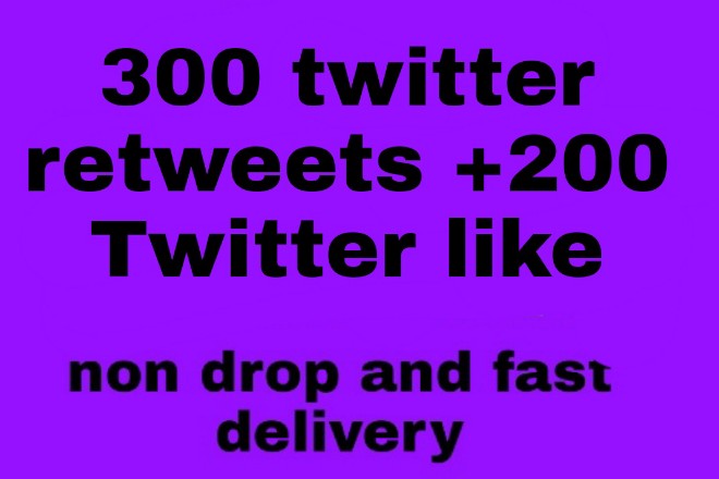 I will give you 300+ Twitter Retweets and 200+ twitter like