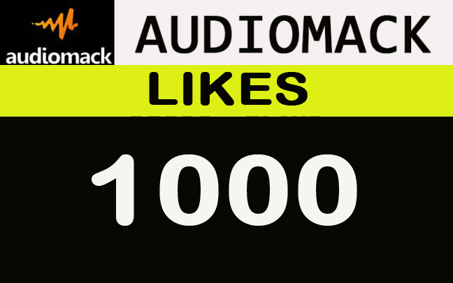 1000 Audiomack Likes, Nondrop, Lifetime guaranteed