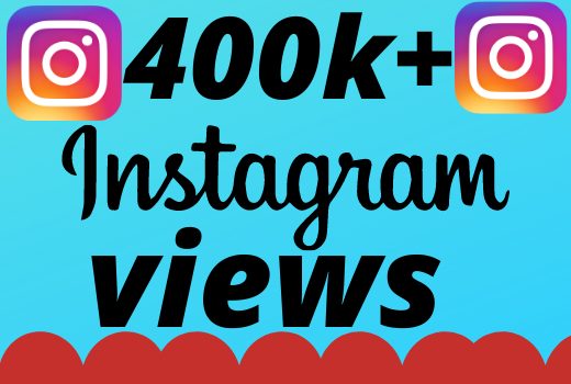 I will add 400000+ real and organic  Instagram views for your business