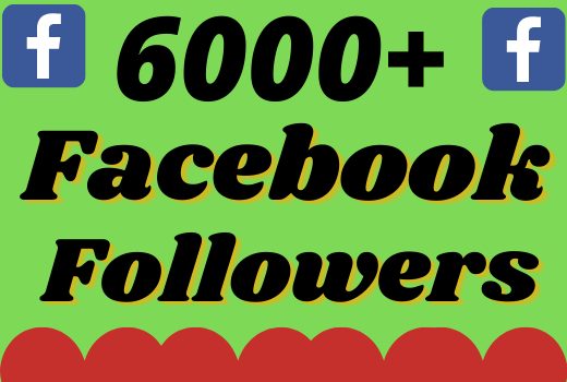 I will add 6000+ real and organic Facebook followers