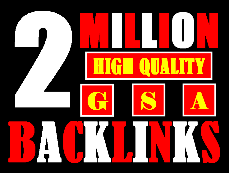 I will build 2 million gsa ser backlinks to increase ranking and index on google
