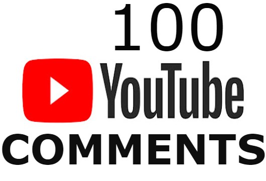 Send you real 100 YouTube Random OR custom comments INSTANT