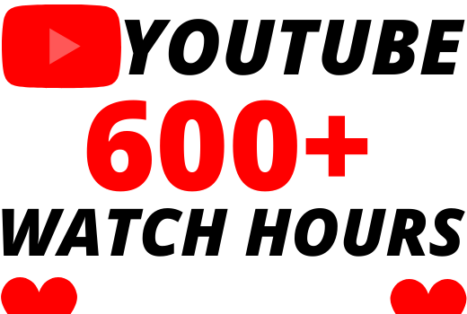 I will give you 600+ organic youtube watch hours superfast