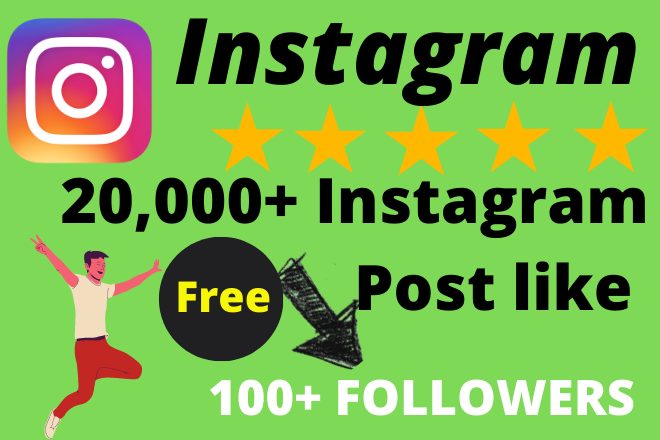 I will Provide 20,000+ Real Non Drop Instagram post like. and 100Followers Free.