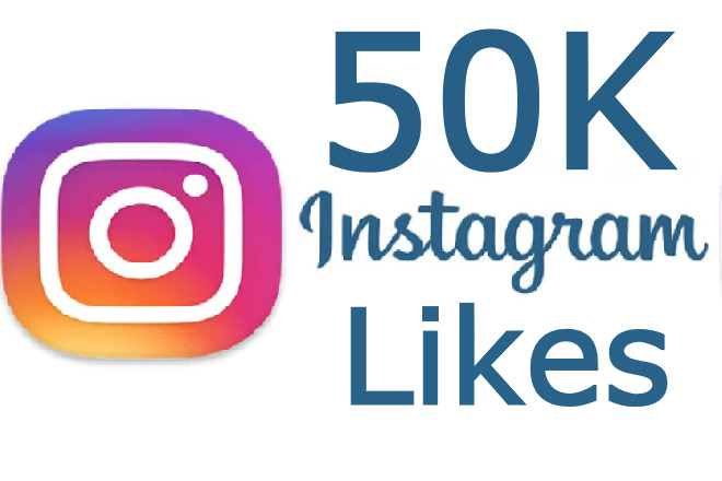 Get 50K instagram post likes real and non drop
