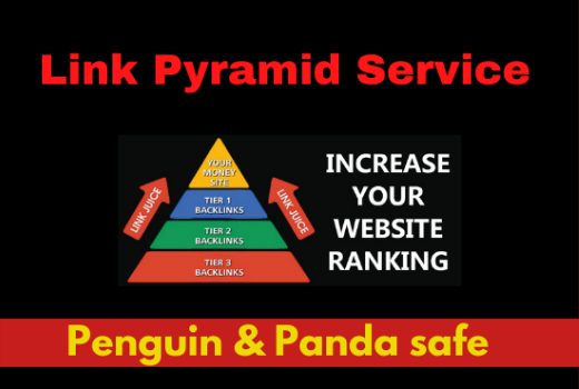 Exclusive 4 Tier Link Pyramid Service Boost Your Site Top On Rank on Google 1st page