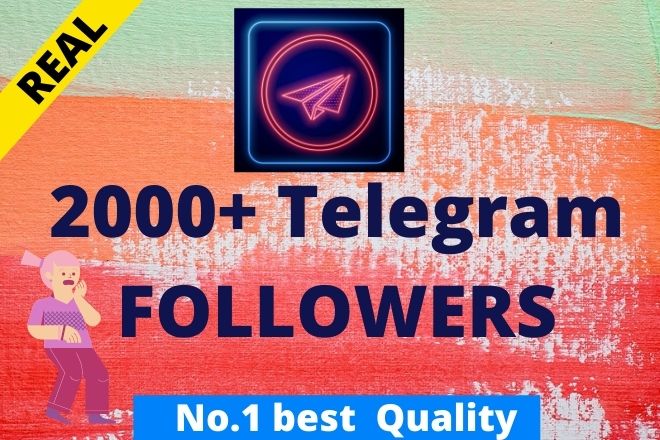 I will add 2000 Telegram real followers on your profile